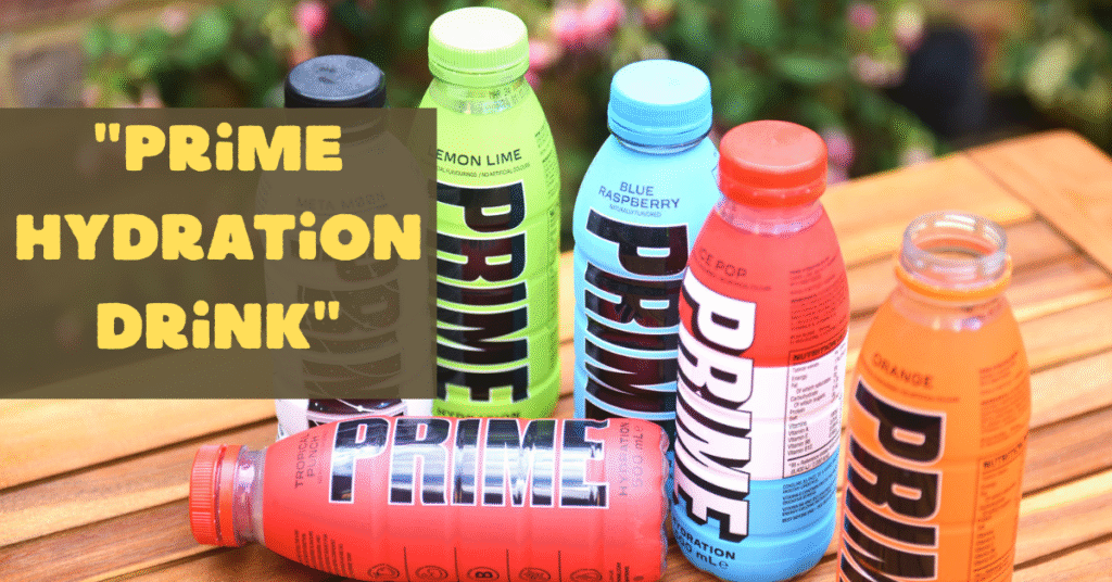 Is "Prime Hydration Drink" Healthy? Pros, Cons & What You Should Know” 2025.