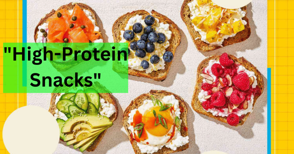 "High-Protein Snacks" 25 Delicious Ideas to Keep You Full and Energized.