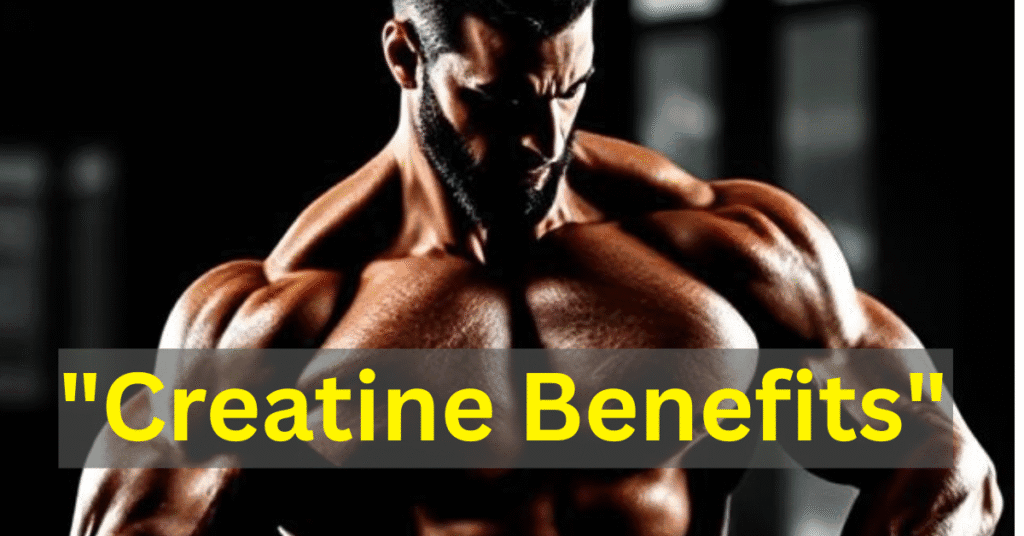 The Complete Guide to "Creatine Benefits" From Gym Gains to Brain Boosts (2025)